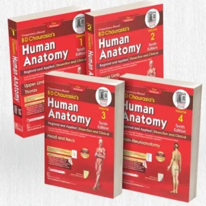 B.D. Chaurasia’s Human Anatomy 8th Edition (4 Volume Set)