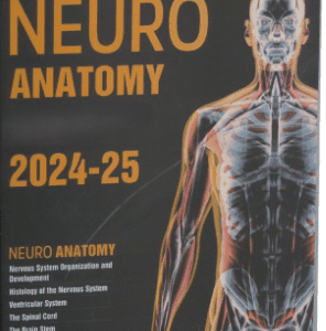 Kaplan Neuroanatomy 2024–25 Edition – Lecture Notes