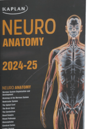 Kaplan Neuroanatomy 2024 25 Edition min