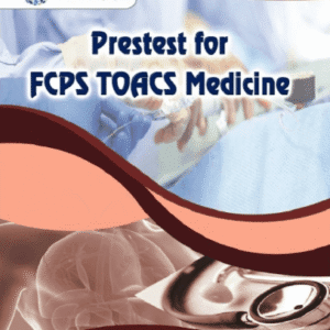 Pretest For FCPS TOACS Medicine