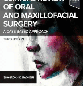 Clinical Review of Oral and Maxillofacial Surgery 3rd Edition