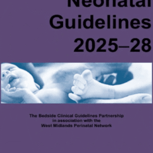 Neonatal Guidelines 2025–2028
