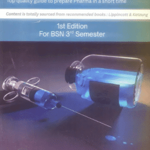 Pharma Guide for BSN 3rd Semester