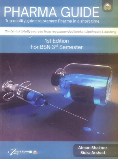 Pharma Guide for BSN 3rd Semester