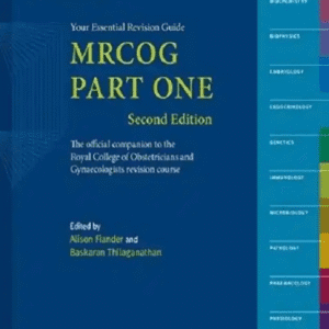 MRCOG Part One Your Essential Revision Guide