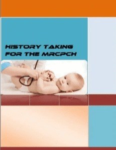 History Taking for the MRCPCH
