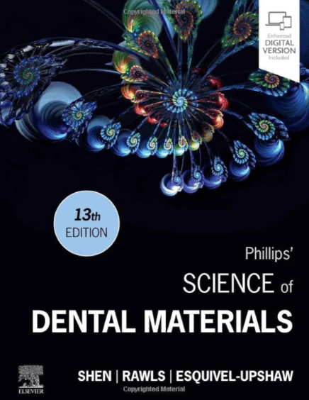 Phillips’ Science of Dental Materials