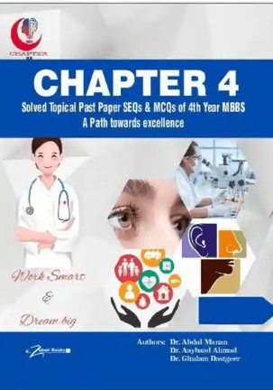 Chapter 4 MBBS Solved Topical Past Papers SEQs and MCQs 3rd Edition