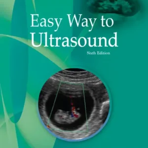 Easy Way to Ultrasound 6th Edition by Manzoor Ahmad