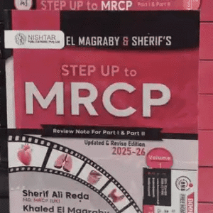EL Magraby and Sharif’s Step Up to MRCP Review Notes 4th Edition 2025-26