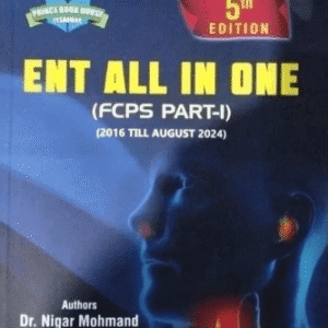 ENT ALL IN ONE (FCPS PART-I) 5th Edition