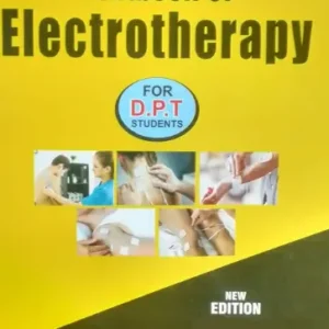 Textbook Of Electrotherapy For DPT Students by Jagmohan Singh