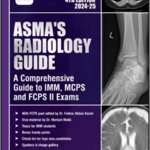 Asma’s Radiology Guide (4th Edition)