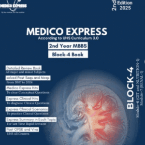 Medico Express Block-4 Book for 2nd Year MBBS