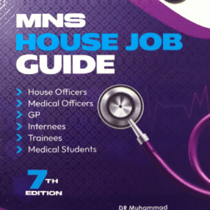 MNS House Job Guide by Dr. Naseem Sherzad 7th Edition