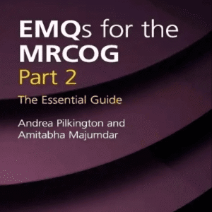 Complete Revision Guide for MRCOG Part 3 1st Edition