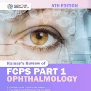 RAMAYS REVIEW OF FCPS PART 1 OPHTHALMOLOGY 5TH EDITION