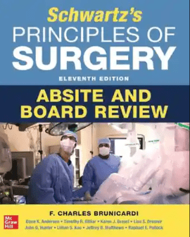 Schwartz’s Principles of Surgery ABSITE and Board Review 11th Edition