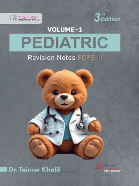 Pediatric Revision Notes FCPS-II 3rd Edition 2 Volume Set