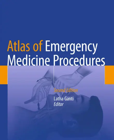 Atlas of Emergency Medicine Procedures 2nd ed
