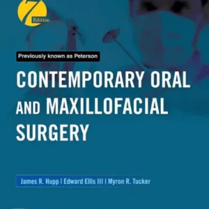 Contemporary Oral and Maxillofacial Surgery 7th Edition