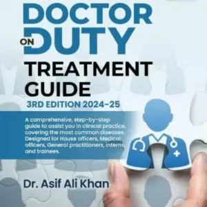 Doctor on Duty Treatment Guide – 3rd Edition (2024–25)
