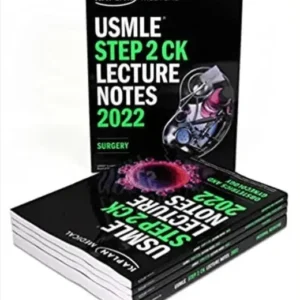 USMLE STEP 2 CK LECTURE NOTES 2022