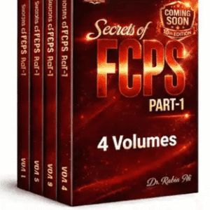 Secrets of FCPS Part 1 Past Papers 10th Edition 2026 by Dr Rabia Ali