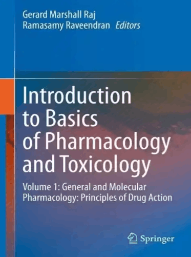 Introduction to Basics of Pharmacology and Toxicology Volume 1