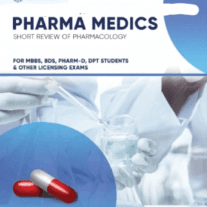 Pharma Medics Short Review of Pharmacology