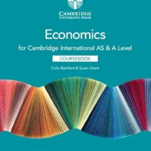 Cambridge International AS & A Level Economics Coursebook