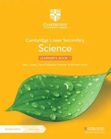 Cambridge Lower Secondary Science Learner’s Book 7 