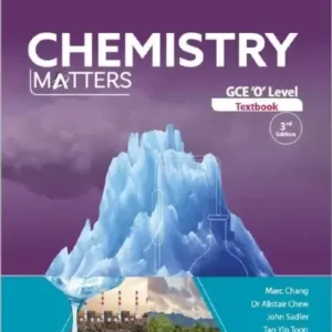 GCE O Level Chemistry Matters