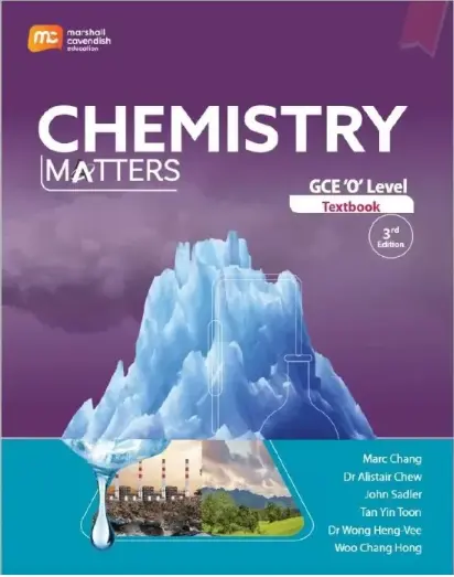 GCE O Level Chemistry Matters 3rd Edition