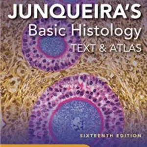 Junqueiras Basic Histology Text & Atlas