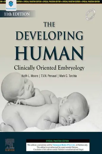 The Developing Human Clinically Oriented Embryology