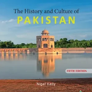 The History and Culture of Pakistan