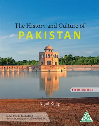 The History and Culture of Pakistan 
