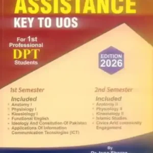 Assistance Key To UOS Solved Papers For 1st Year DPT by Dr Isna Sheraz