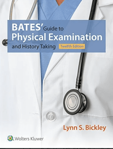 Bates Guide to Physical Examination and History Taking