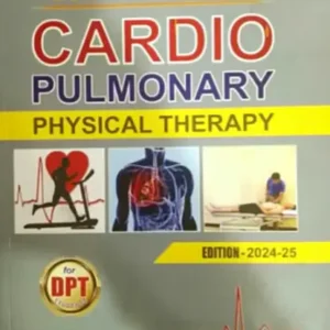 Essentials of Cardiopulmonary Physical Therapy by Ellen Hillegas
