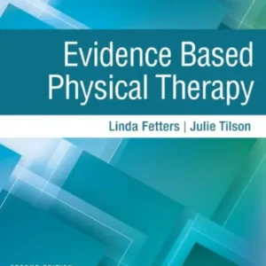 Evidence Based Physical Therapy by Linda Fetters