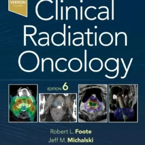 Gunderson and Teppers Clinical Radiation Oncology 6th Edition 2026