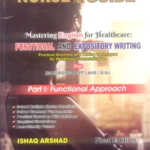 Nurse & Guide Functional and Expository Writing By Ishaq Arshad