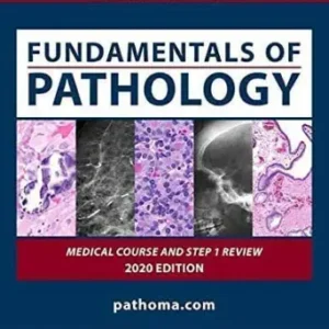 Pathoma Fundamentals of Pathology