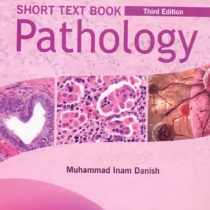 Short Textbook of Pathology