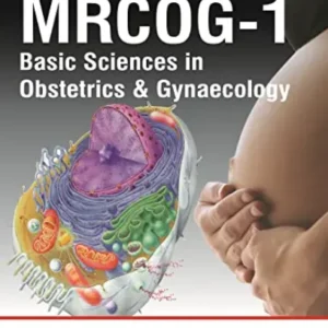 Textbook for Mrcog part 1 by Richa Saxena 1st Edition