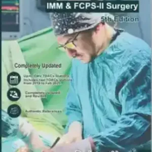 Toacs on The Tips IMM & FCPS-II Surgery 5th Edition By Israr Noor