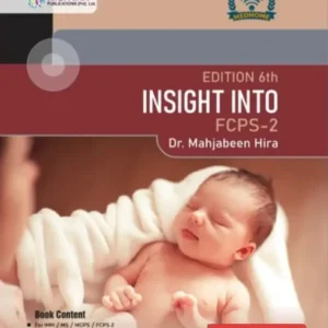 Insight into FCPS Part 2, authored by Dr. Mahjabeen Hira