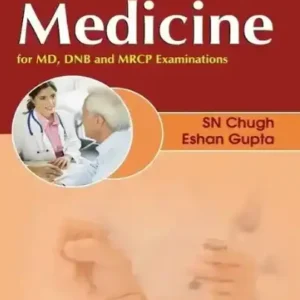 258 Clinical Cases in Medicine For MD, DNB and MRCP Examinations